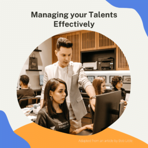 Managing your talents effectively