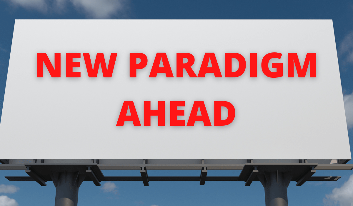 NEW PARADIGM AHEAD A Paradigm shift delivers vastly improved performance