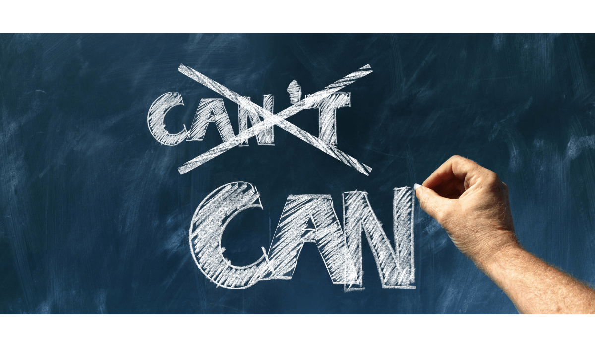 turn your can’t to can Turn Your Can't To Can